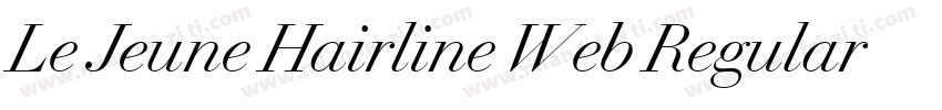 Le Jeune Hairline Web Regular Itali字体转换